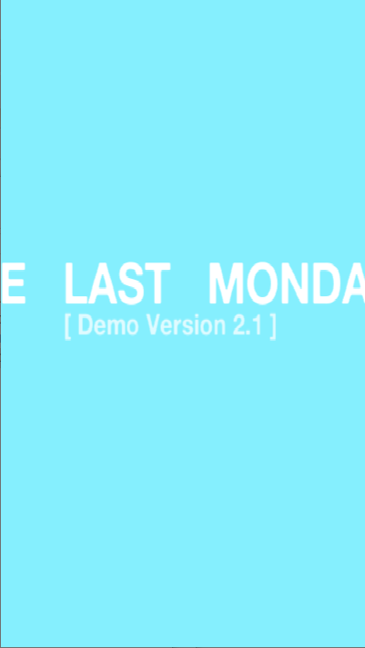 ӷèһư(The Last Monday)